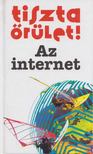 Robert Ainsley - Tiszta őrület! Az internet [antikvár]