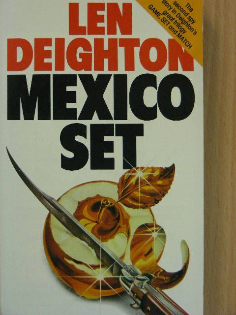 Len Deighton - Mexico Set [antikvár]