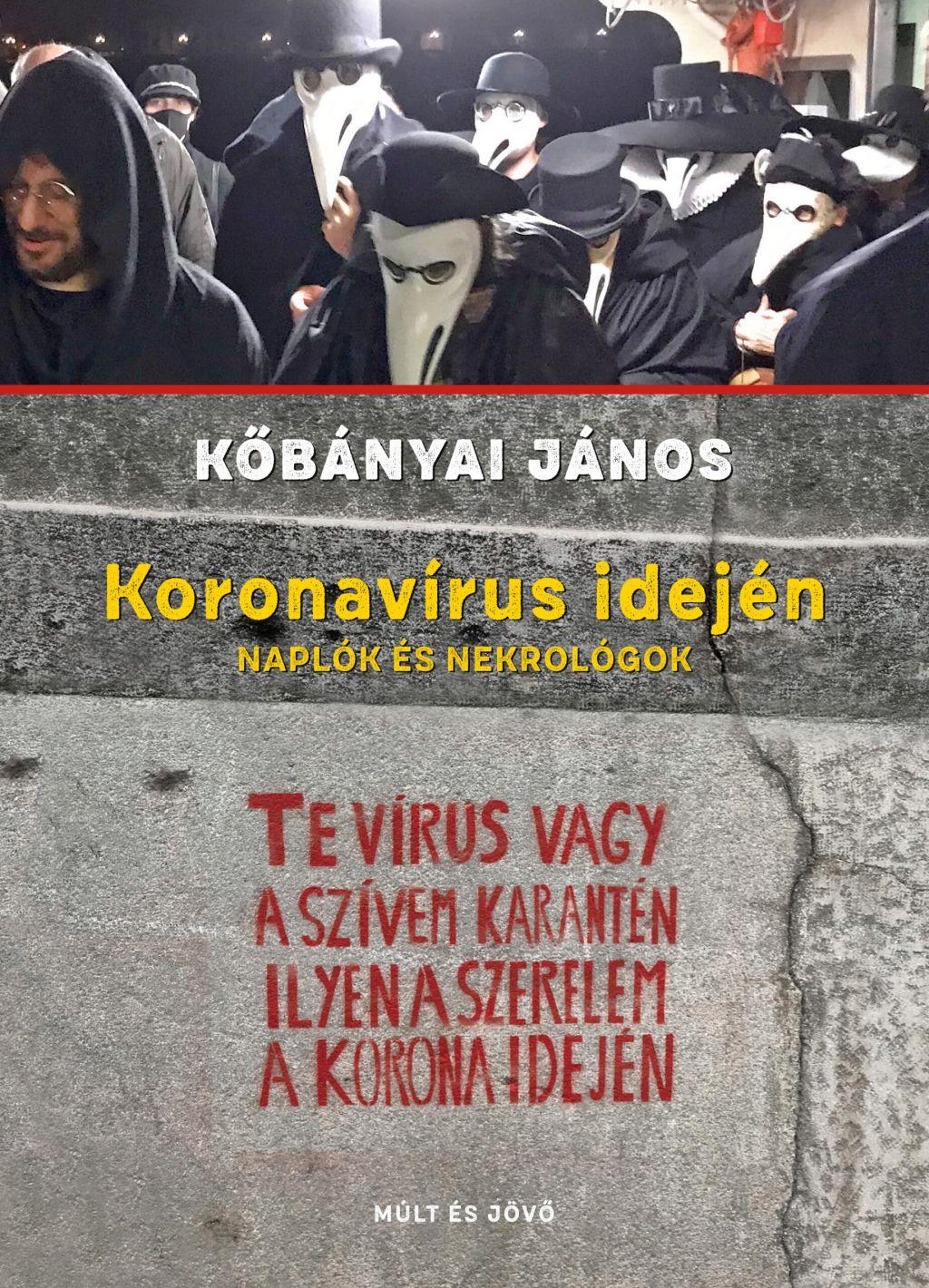 Köbányai János - Koronavírus idején