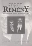 Benedek István Gábor (szerk.) - Remény 1999. március-április (2. évf. 1. szám) [antikvár]