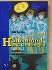 Gabi Reuther - Höllenhund und Grubengold [antikvár]