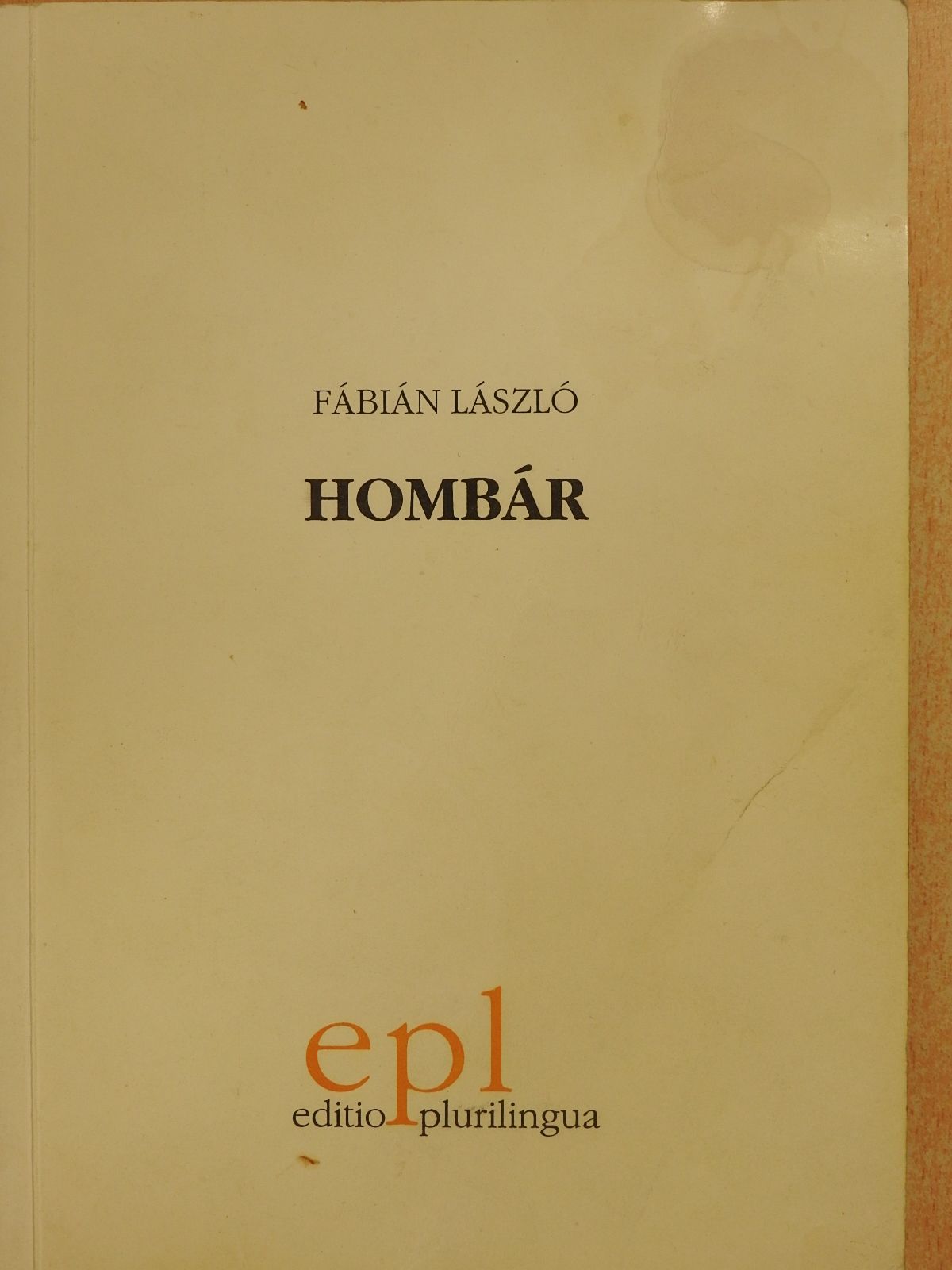 Fábián László - Hombár (dedikált példány) [antikvár]