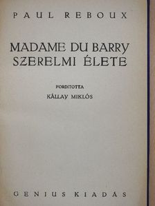 Paul Reboux - Madame du Barry szerelmi élete [antikvár]
