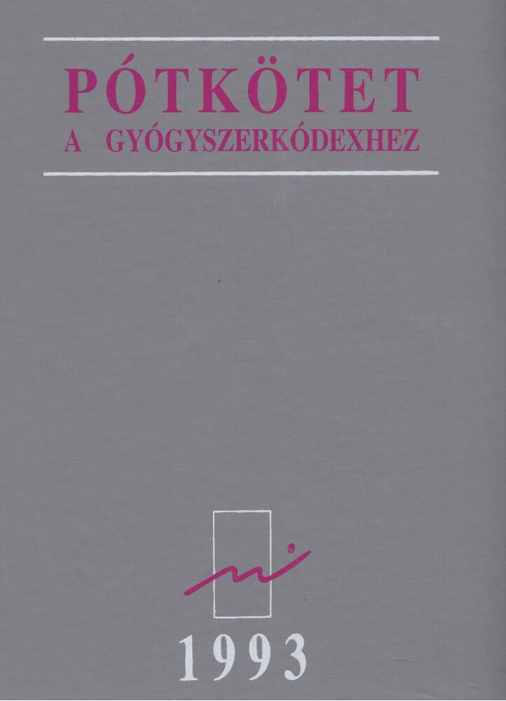 Alföldi Sándor - Pótkötet a Gyógyszerkódexhez 1993 [antikvár]