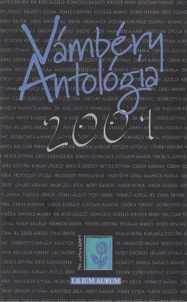 HODOSSY GYULA - Vámbéry Antológia 2001 [antikvár]