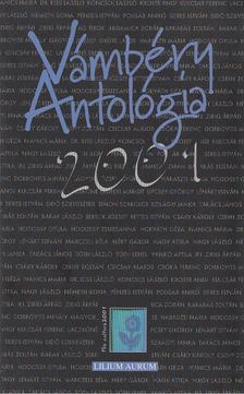 HODOSSY GYULA - Vámbéry Antológia 2001 [antikvár]