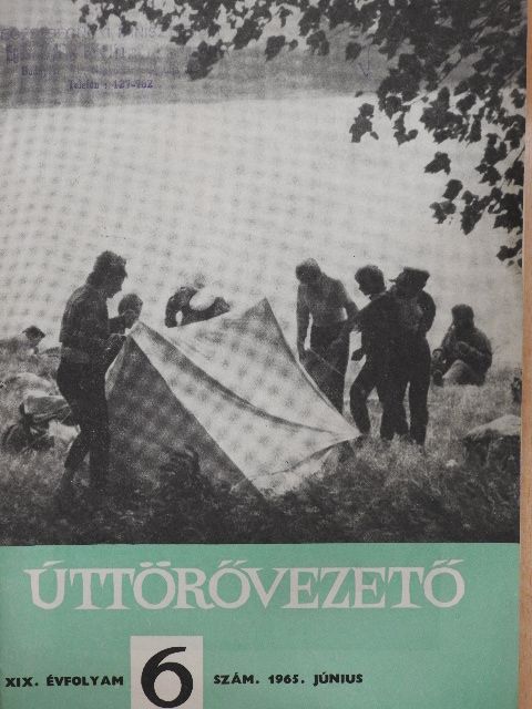Loránd Ferenc - Úttörővezető 1965. június [antikvár]
