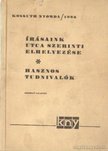 Gyömrei Dezső (szerk.) - Írásaink utca szerinti elhelyezkedése - Hasznos tudnivalók [antikvár]