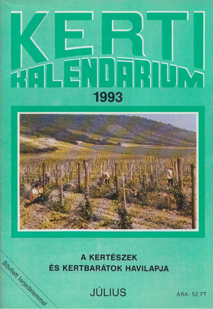 Szent-Miklóssy Ferenc - Kerti Kalendárium 1993. július [antikvár]