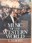 Luciano Alberti - Music of the Western World [antikvár]