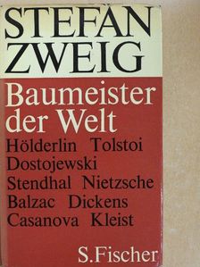 Stefan Zweig - Baumeister der Welt [antikvár]
