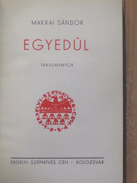 Makkai Sándor - Egyedül [antikvár]