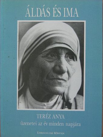Teréz anya - Áldás és ima [antikvár]