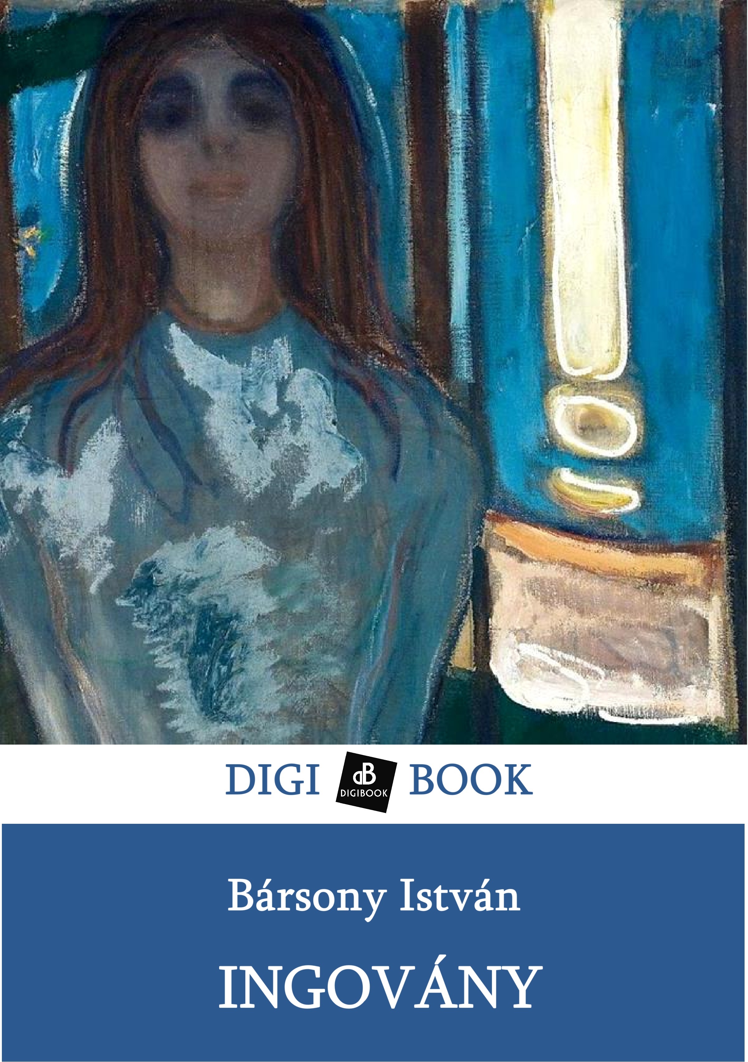 BÁRSONY ISTVÁN - Ingovány [eKönyv: epub, mobi]