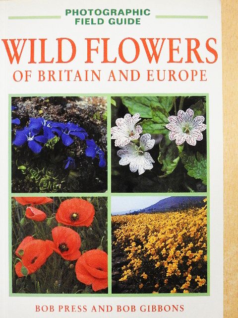 Barry Tebbs - Wild Flowers of Britain and Europe [antikvár]