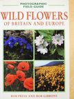Barry Tebbs - Wild Flowers of Britain and Europe [antikvár]
