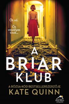 Kate Quinn - A Briar Klub