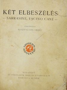 Balzac Honoré - Két elbeszélés - Sarrasine, Facino Cane [antikvár]