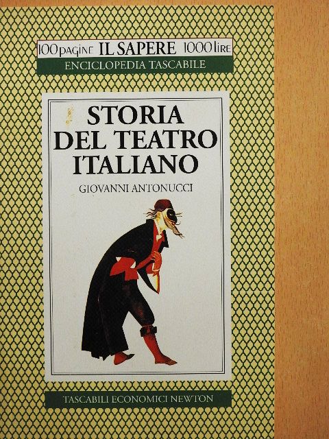 Giovanni Antonucci - Storia del teatro italiano [antikvár]