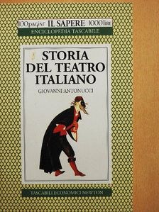 Giovanni Antonucci - Storia del teatro italiano [antikvár]