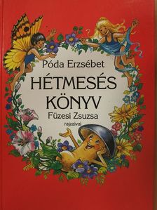 Póda Erzsébet - Hétmesés könyv [antikvár]