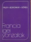 Boronkay Zsuzsa - Francia igei vonzatok [antikvár]
