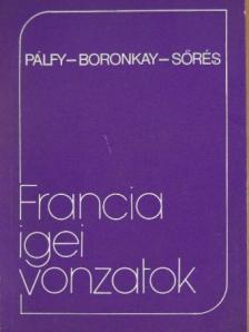 Boronkay Zsuzsa - Francia igei vonzatok [antikvár]