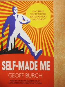 Geoff Burch - Self-Made Me [antikvár]