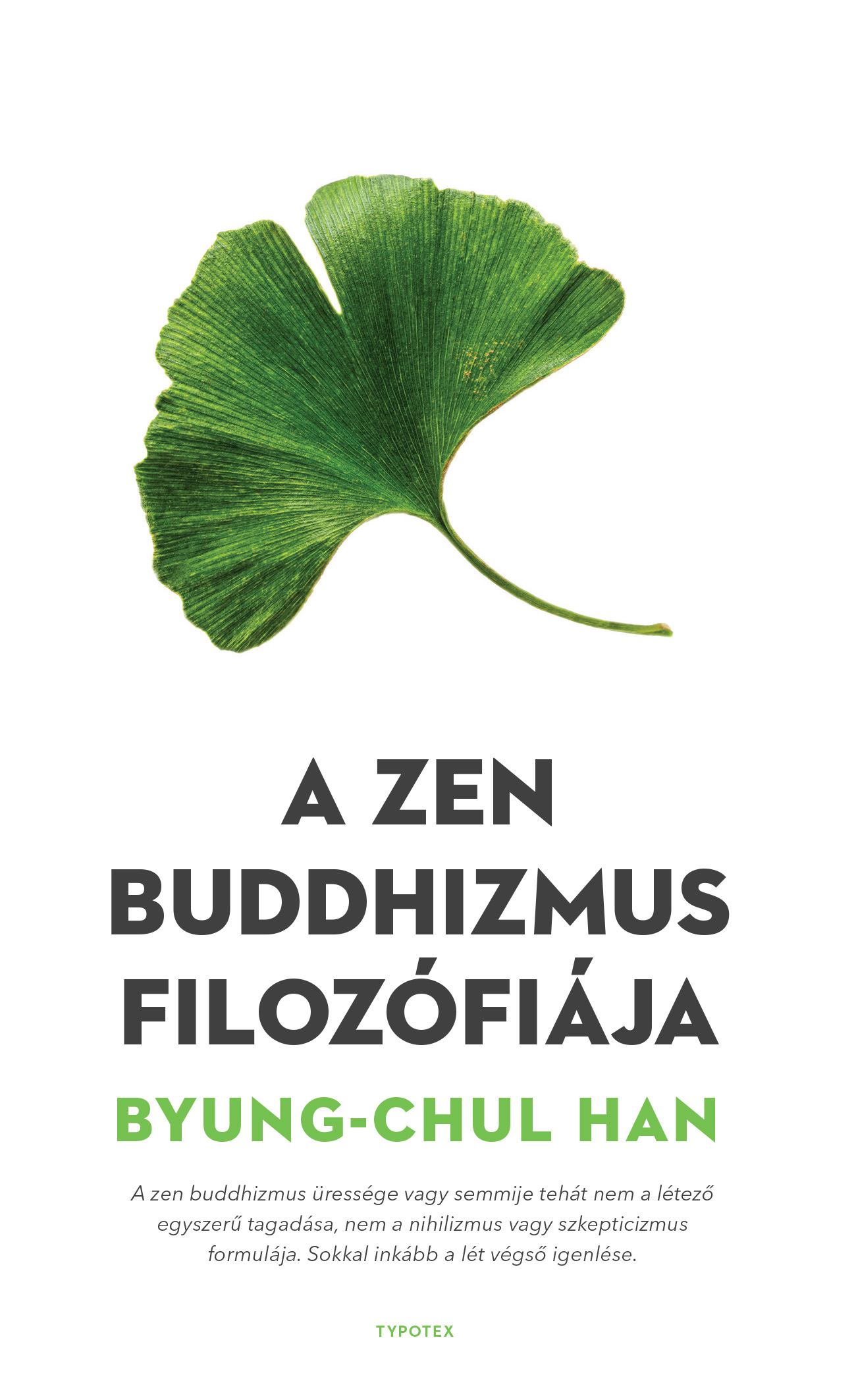 Byung-Chul Han - A zen buddhizmus filozófiája [eKönyv: epub, mobi]