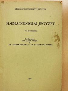 Dr. Ágoston Irén - Haematológiai jegyzet [antikvár]