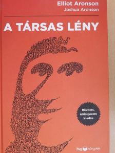 Elliot Aronson - A társas lény [antikvár]