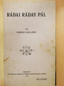 Gorzó Gellért - Rádai Ráday Pál (dedikált példány) [antikvár]