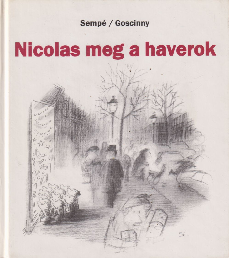 René Goscinny - Nicolas meg a haverok [antikvár]