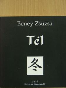 Beney Zsuzsa - Tél [antikvár]