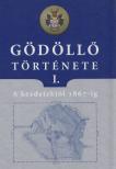 G. Merva Mária, Horváth Lajos - Gödöllő története I. [antikvár]