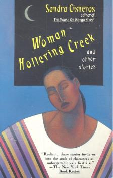 CISNEROS, SANDRA - Woman Hollering Creek [antikvár]