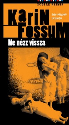 Karin Fossum - Ne nézz vissza [eKönyv: epub, mobi, pdf]