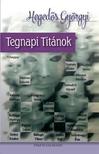 Hegedős Györgyi - Tegnapi titánok