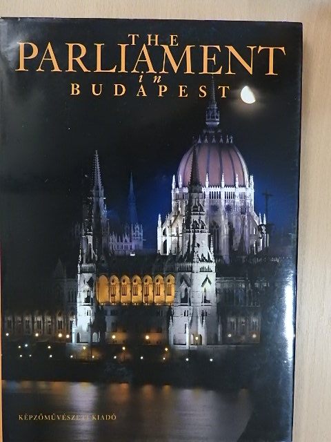 Molnár Magda - The Parliament in Budapest [antikvár]