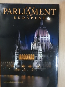 Molnár Magda - The Parliament in Budapest [antikvár]