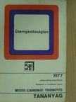 Dr. Seidl Béla - Üzemgazdaságtan [antikvár]