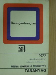 Dr. Seidl Béla - Üzemgazdaságtan [antikvár]