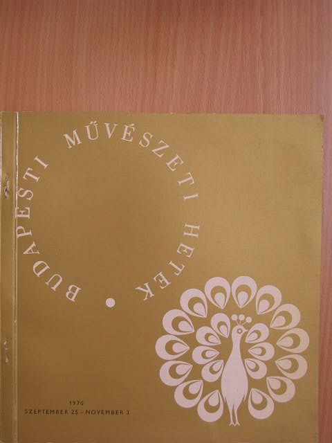Budapesti Művészeti Hetek 1970. szeptember 19 - november 3 [antikvár]