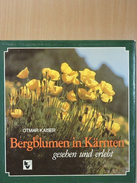 Franz Zeitler - Bergblumen in Kärnten [antikvár]