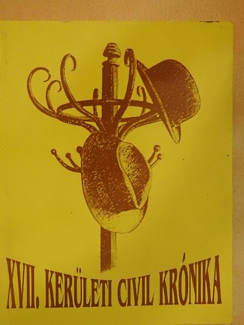 XVII. kerületi civil krónika [antikvár]