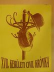 XVII. kerületi civil krónika [antikvár]