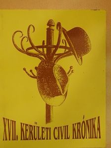 XVII. kerületi civil krónika [antikvár]