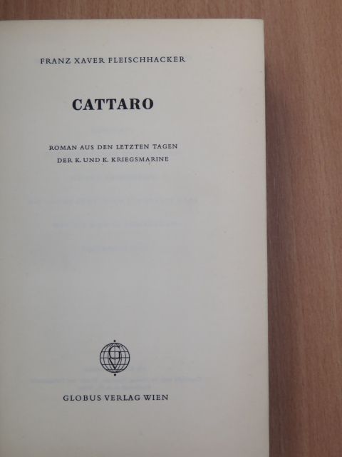 Franz Xaver Fleischhacker - Cattaro [antikvár]