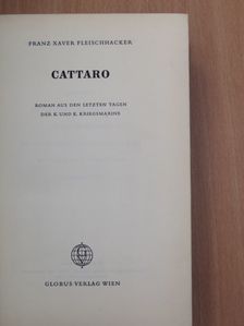 Franz Xaver Fleischhacker - Cattaro [antikvár]