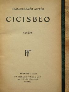 Drasche-Lázár Alfréd - Cicisbeo [antikvár]